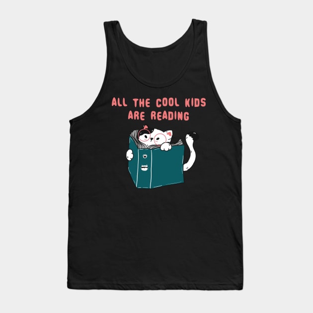 All The Cool Kids Are Reading With Cat Funny vintage retro Gift Tank Top by Chichid_Clothes